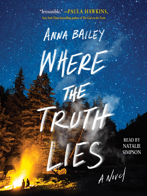 Title details for Where the Truth Lies by Anna Bailey - Wait list